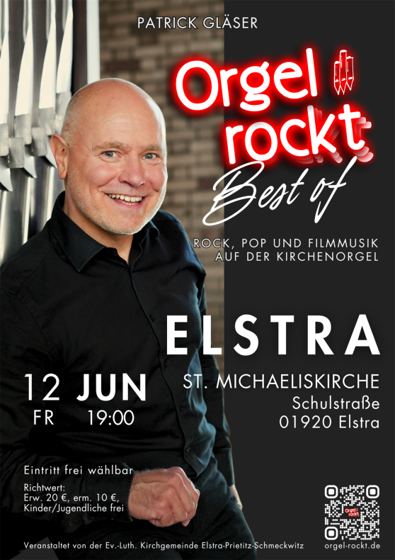 Werbeplakat für ein Musikereignis mit dem Titel Orgel rockt Best of, das von Patrick Gläser präsentiert wird.